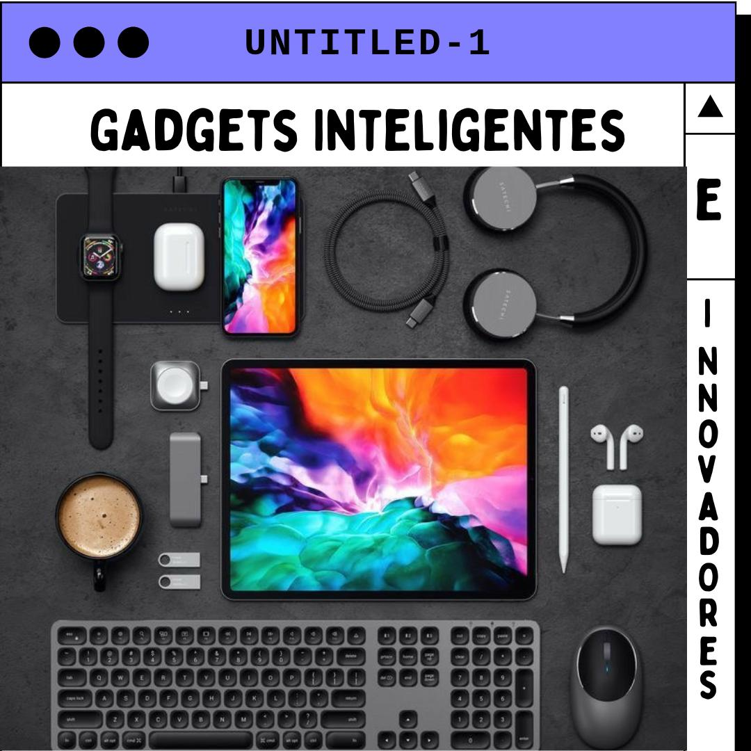 Gadgets