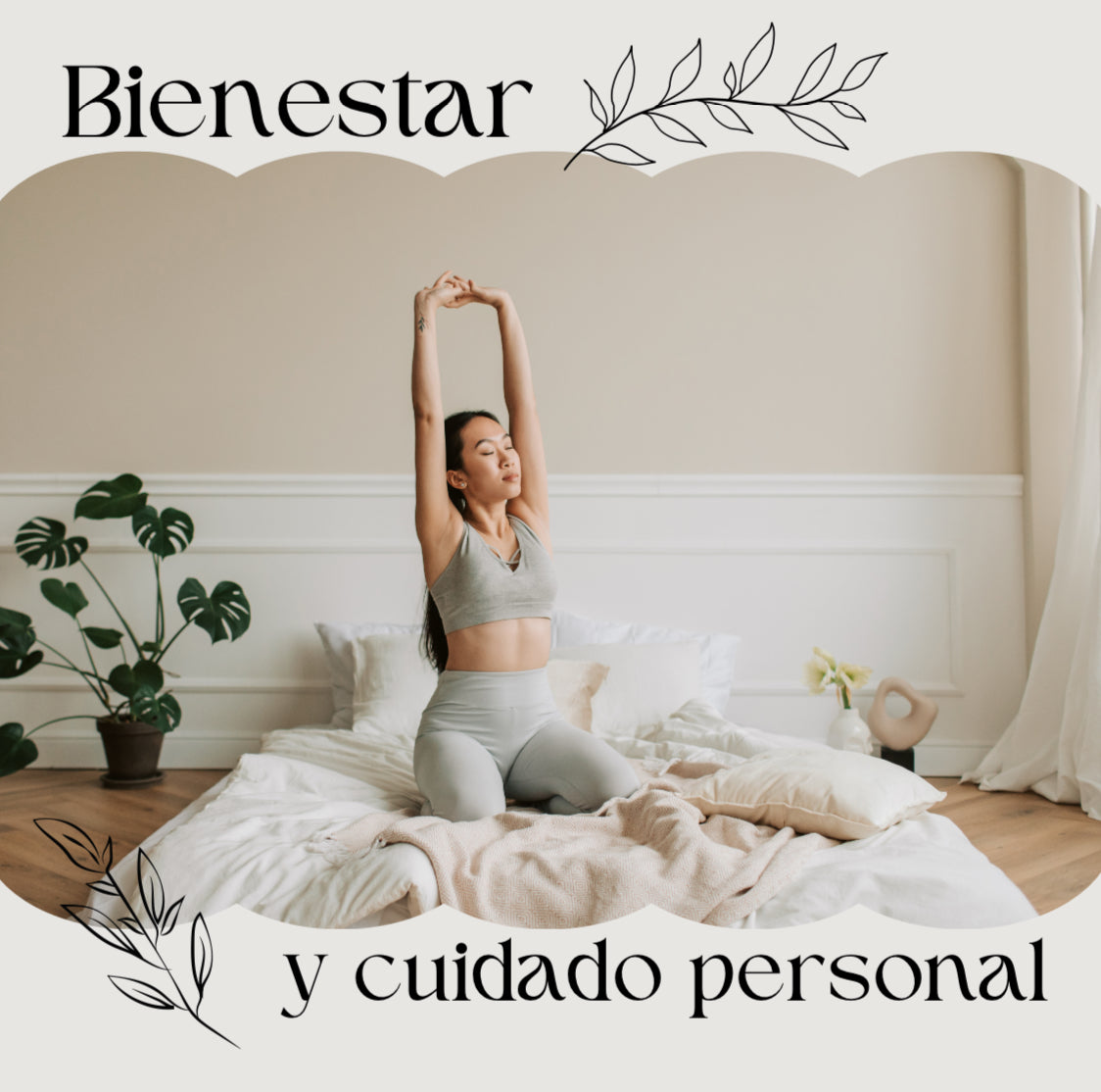 Bienestar y Cuidado Personal